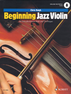 Schott - Beginning Jazz Violin: An introduction to Style and Technique - Haigh - Violin - Book/Audio Online