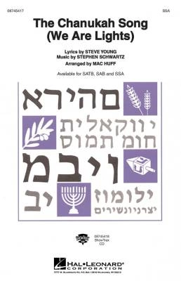 Hal Leonard - The Chanukah Song (We Are Lights) - Schwartz/Young/Huff - SSA