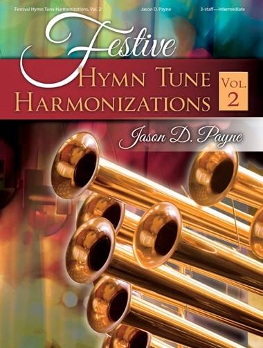 Festive Hymn Tune Harmonizations, Vol. 2 - Payne - Organ 3-staff - Book