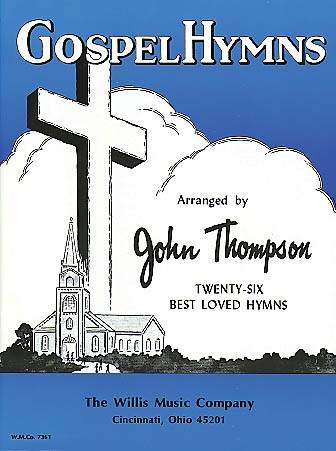 Gospel Hymns: 26 Best Loved Hymns - Thompson - Piano - Book
