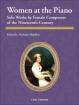 Carl Fischer - Women at the Piano: Solo Works by Female Composers of the Nineteenth Century - Hopkins - Book