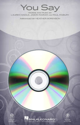 Hal Leonard - You Say - Daigle/Sorenson - ChoirTrax CD