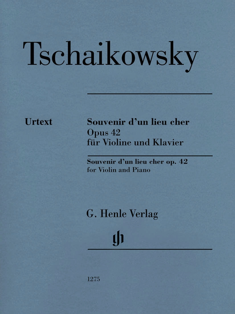 Souvenir d\'un lieu cher op. 42 - Tchaikovsky/Komarov - Violin/Piano