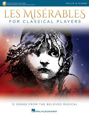 Hal Leonard - Les Miserables for Classical Players - Schonberg/Boublil - Cello/Piano - Book/Audio Online