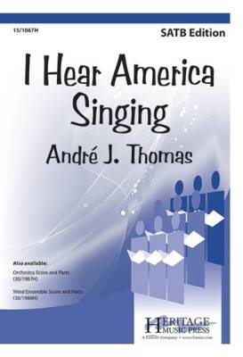 Heritage Music Press - I Hear America Singing - Thomas - SATB