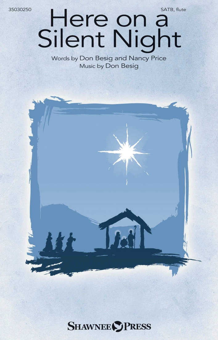 Here on a Silent Night - Besig/Price - SATB