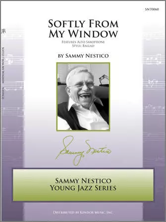 Softly From My Window - Nestico - Jazz Ensemble/Alto Sax - Gr. Easy
