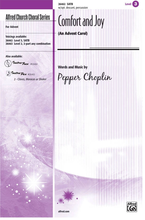 Comfort and Joy (An Advent Carol) - Choplin - SATB