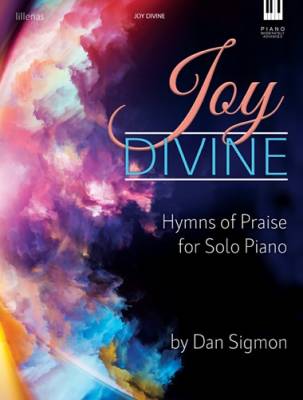 Lillenas Publishing Company - Joy Divine (Hymns of Praise for Solo Piano) - Sigmon - Piano - Book