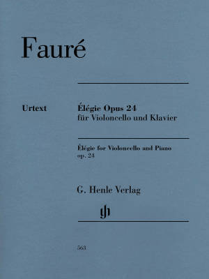 G. Henle Verlag - Elegie op. 24 for Violoncello and Piano - Faure/Monnier/Geringas - Sheet Music