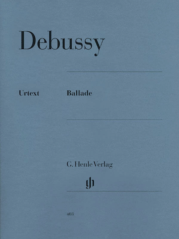 Ballade - Debussy /Heinemann /Theopold - Piano - Sheet Music