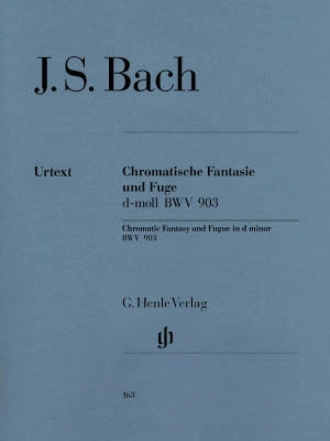 G. Henle Verlag - Chromatic Fantasy and Fugue d minor BWV 903 and 903a - Bach/Dadelsen/Ronnau - Piano - Book