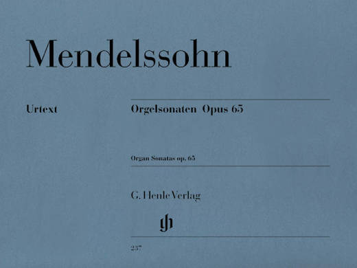 G. Henle Verlag - Organ Sonatas op. 65 - Mendelssohn /Meister /Stockmeier - Organ - Book