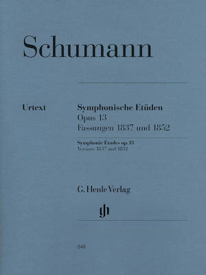 G. Henle Verlag - Symphonic Etudes op. 13, Versions 1837 and 1852 - Schumann /Herttrich /Theopold - Piano - Book