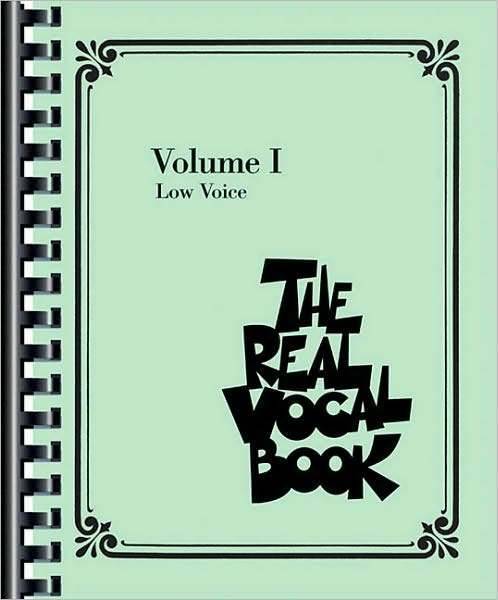 The Real Vocal Book - Volume I - Low Voice