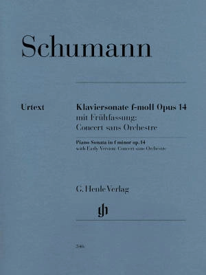 G. Henle Verlag - Piano Sonata f minor op. 14 with Early Version: Concert sans Orchestre - Schumann /Herttrich /Theopold - Piano - Book