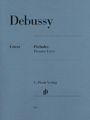 G. Henle Verlag - Preludes: Premier Livre - Debussy /Heinemann /Theopold - Piano - Book