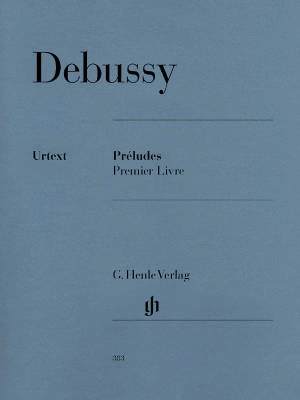 G. Henle Verlag - Preludes: Premier Livre - Debussy /Heinemann /Theopold - Piano - Book