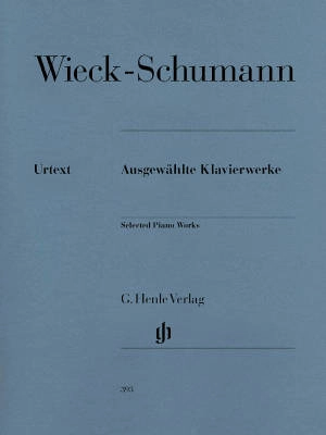 G. Henle Verlag - Selected Piano Works - Wieck-Schumann /Klassen /Theopold - Piano - Book