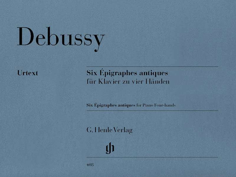 Six Epigraphes antiques for Piano Four-hands - Debussy /Heinemann /Groethuysen - Piano Duet (1 Piano, 4 Hands) - Book