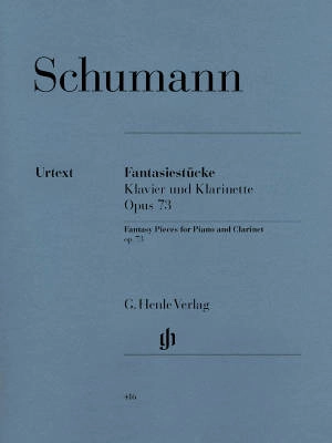 G. Henle Verlag - Fantasy Pieces op. 73 - Schumann /Herttrich /Theopold - Clarinet/Piano - Book