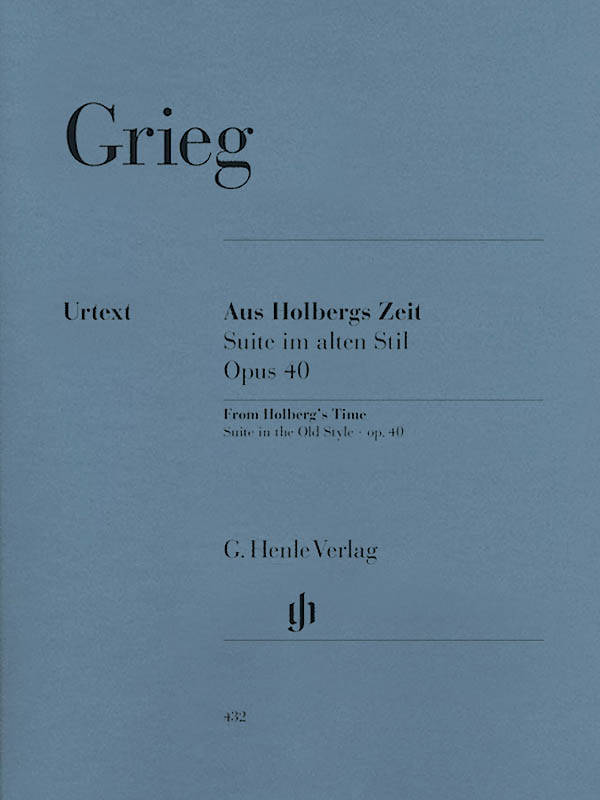 From Holberg\'s Time op. 40, Suite in the Old Style - Grieg /Herttrich /Steen-Nokleberg - Piano - Book