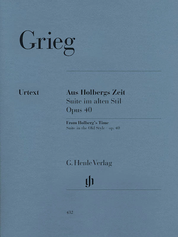 From Holberg\'s Time op. 40, Suite in the Old Style - Grieg /Herttrich /Steen-Nokleberg - Piano - Book