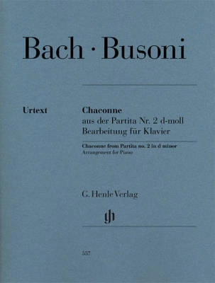 G. Henle Verlag - Chaconne from Partita no. 2 d minor - Bach, Busoni /Mullemann /Hamelin - Piano - Sheet Music