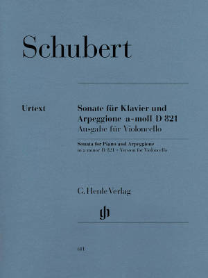 G. Henle Verlag - Sonata a minor D 821 (Arpeggione) - Schubert /Seiffert /Ginzel - Cello/Piano - Sheet Music