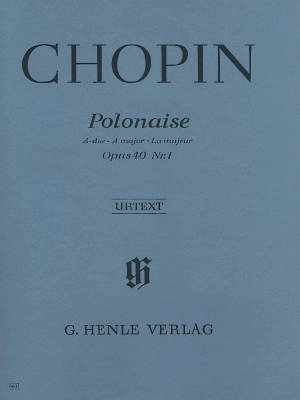 G. Henle Verlag - Polonaise A major op. 40 no. 1 (Militaire) - Chopin /Zimmermann /Theopold - Piano - Sheet Music