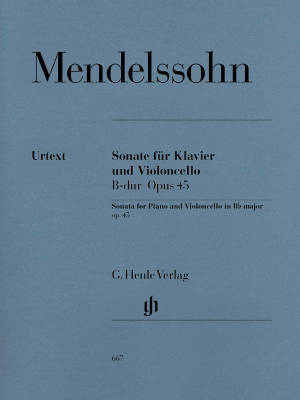 G. Henle Verlag - Violoncello Sonata B flat major op. 45 - Mendelssohn /Heinemann, Elvers /Kanngiesser - Cello/Piano - Sheet Music