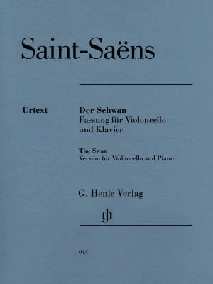 G. Henle Verlag - The Swan from The Carnival of the Animals - Saint-Saens /Buchstein /Geringas - Cello/Piano - Sheet Music