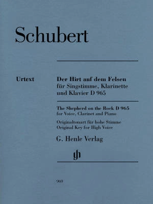 G. Henle Verlag - The Shepherd on the Rock D 965 - Schubert/Oppermann - Voice/Clarinet/Piano - Parts Set