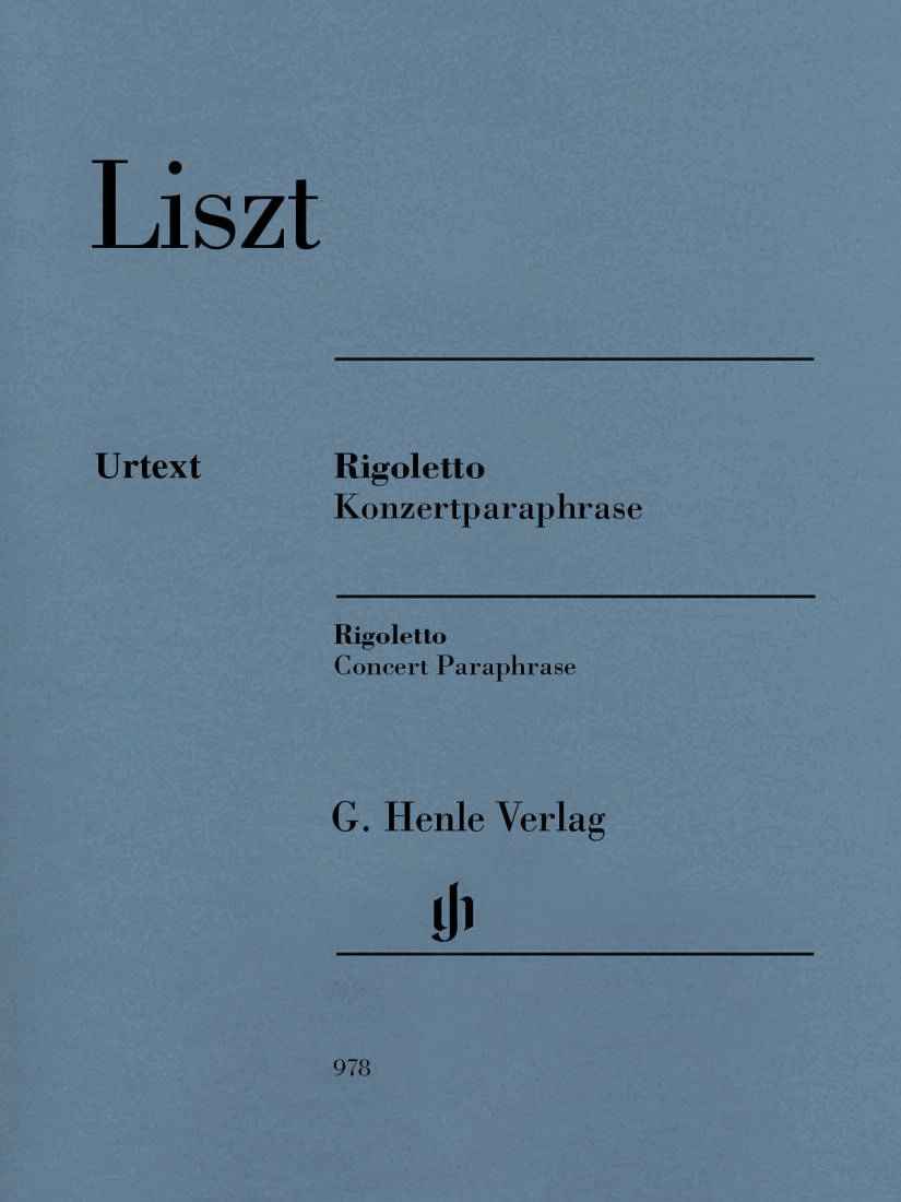 Rigoletto - Concert Paraphrase - Liszt /Scheideler /Hamelin - Piano - Book