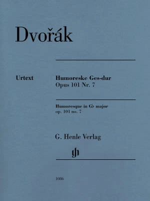 G. Henle Verlag - Humoresque G flat major op. 101 no. 7 - Dvorak /Scheideler /Leuschner - Piano - Sheet Music