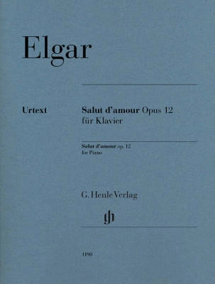 G. Henle Verlag - Salut damour op. 12 - Elgar /Marshall-Luck /Koenen - Piano - Sheet Music