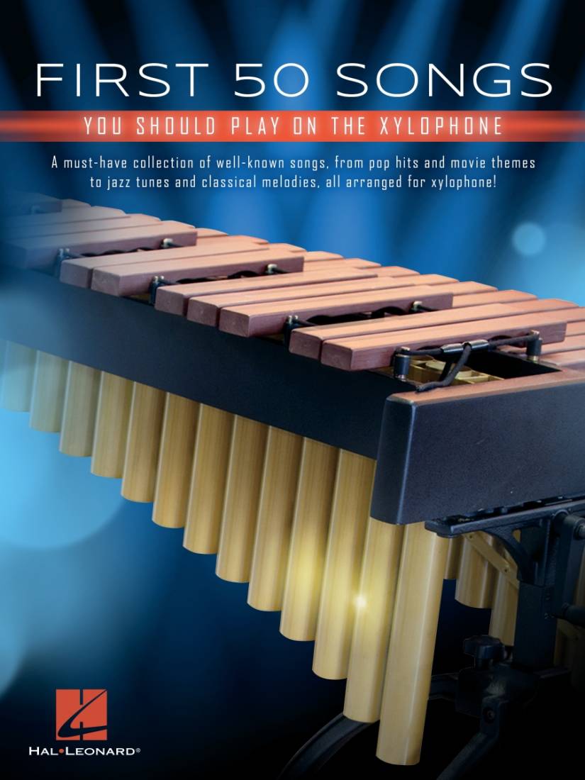 First 50 Songs You Should Play on Xylophone - Book