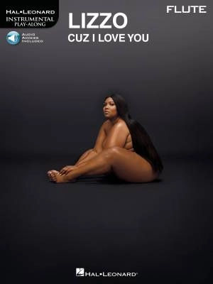 Hal Leonard - Lizzo -- Cuz I Love You: Instrumental Play-Along - Flute - Book/Audio Online