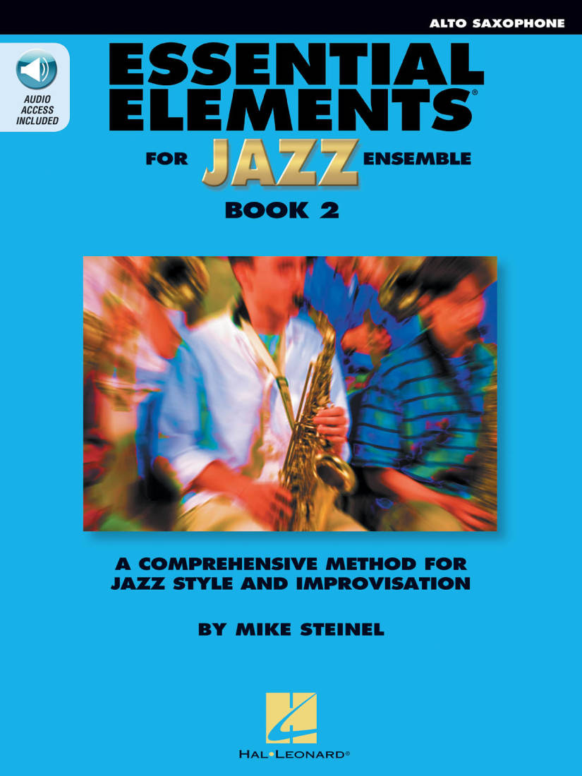 Essential Elements for Jazz Ensemble Book 2 - Steinel - Eb Alto Saxophone - Book/Audio Online