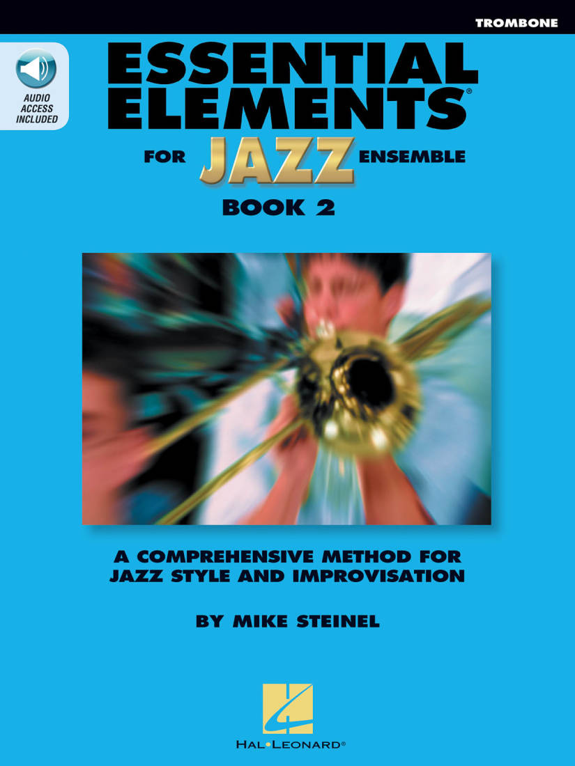 Essential Elements for Jazz Ensemble Book 2 - Steinel - Trombone - Book/Audio Online