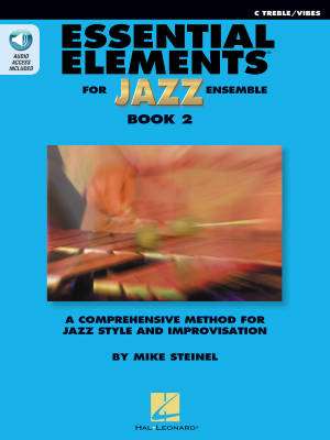 Essential Elements for Jazz Ensemble Book 2 - Steinel - C Treble/Vibes - Book/Audio Online