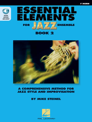 Hal Leonard - Essential Elements for Jazz Ensemble Book 2 - Steinel - F Horn - Book/Audio Online