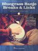 Hal Leonard - Bluegrass Banjo Breaks & Licks - Sokolow - Banjo TAB - Book/Audio Online