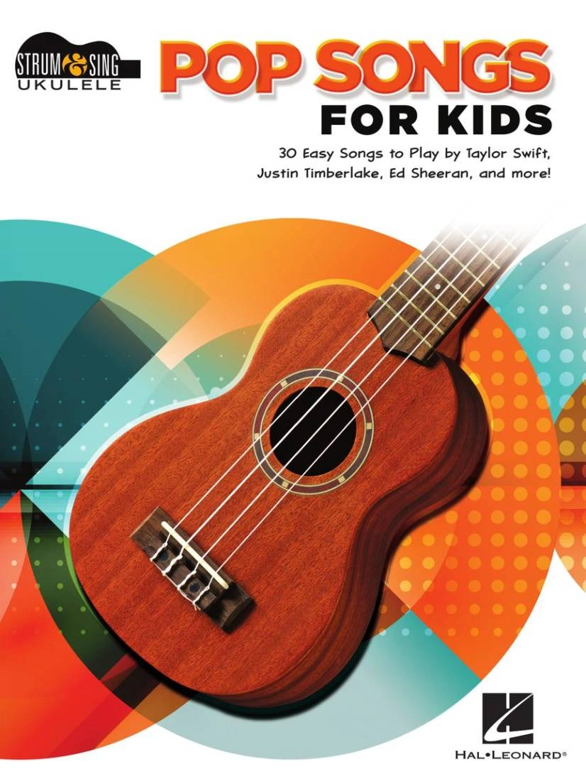 Pop Songs for Kids: Strum and Sing - Ukulele - Book