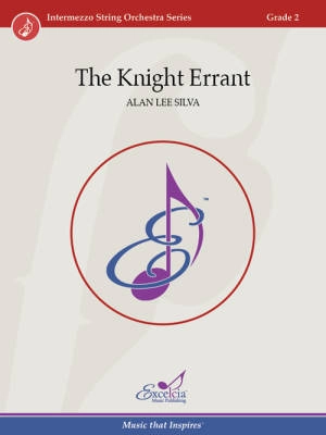 Excelcia Music Publishing - The Knight Errant - Silva - String Orchestra - Gr. 2