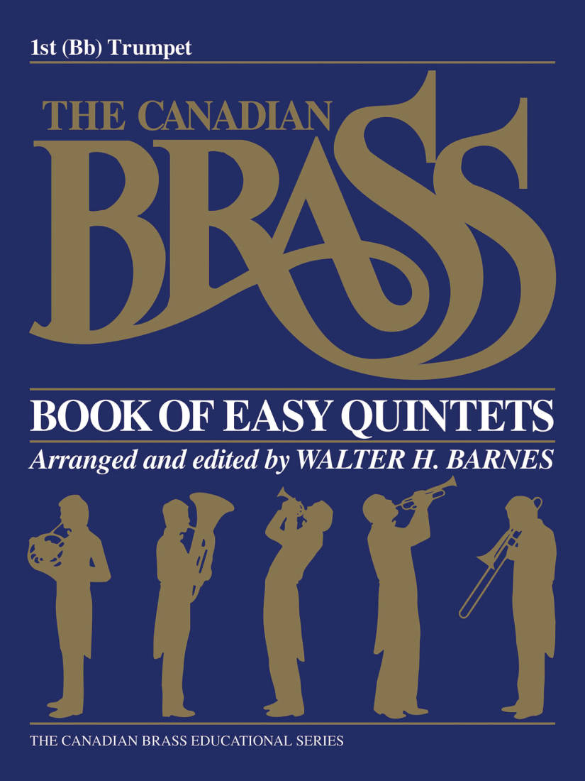 The Canadian Brass Book of Easy Quintets - Barnes - 1st Trumpet - Book