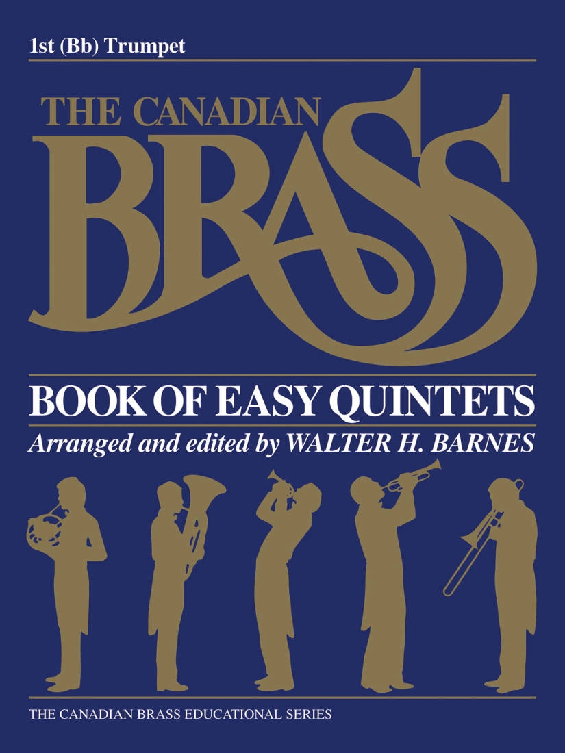 The Canadian Brass Book of Easy Quintets - Barnes - 1st Trumpet - Book