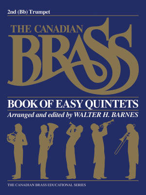 Hal Leonard - The Canadian Brass Book of Easy Quintets - Barnes - 2nd Trumpet - Book