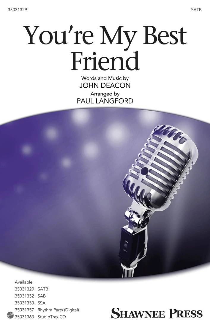 You\'re My Best Friend - Deacon/Langford - SATB