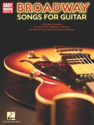 Hal Leonard - Broadway Songs for Guitar: Easy Guitar with Notes & Tab - Guitar TAB - Book